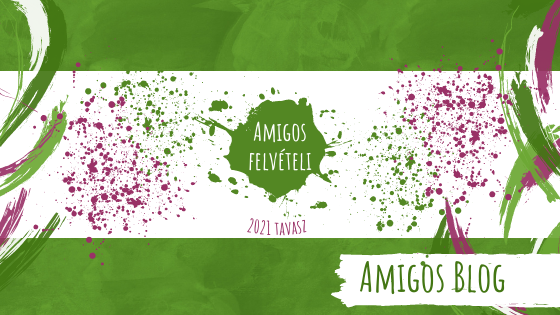 Most már én is Amigo vagyok!-Amigos felvételi 2021
